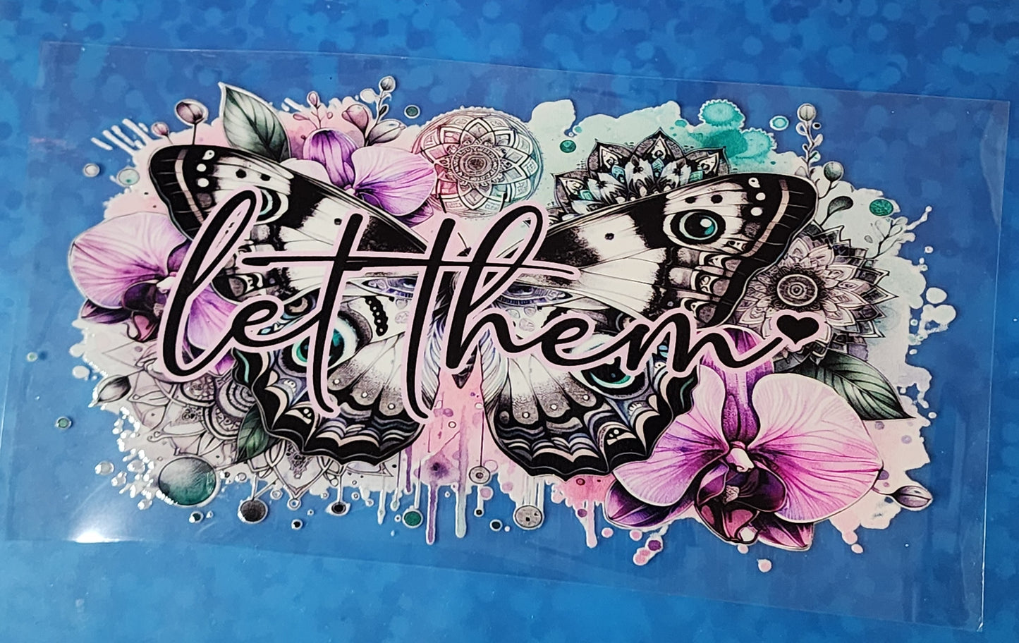 Let them with butterfly uv dtf