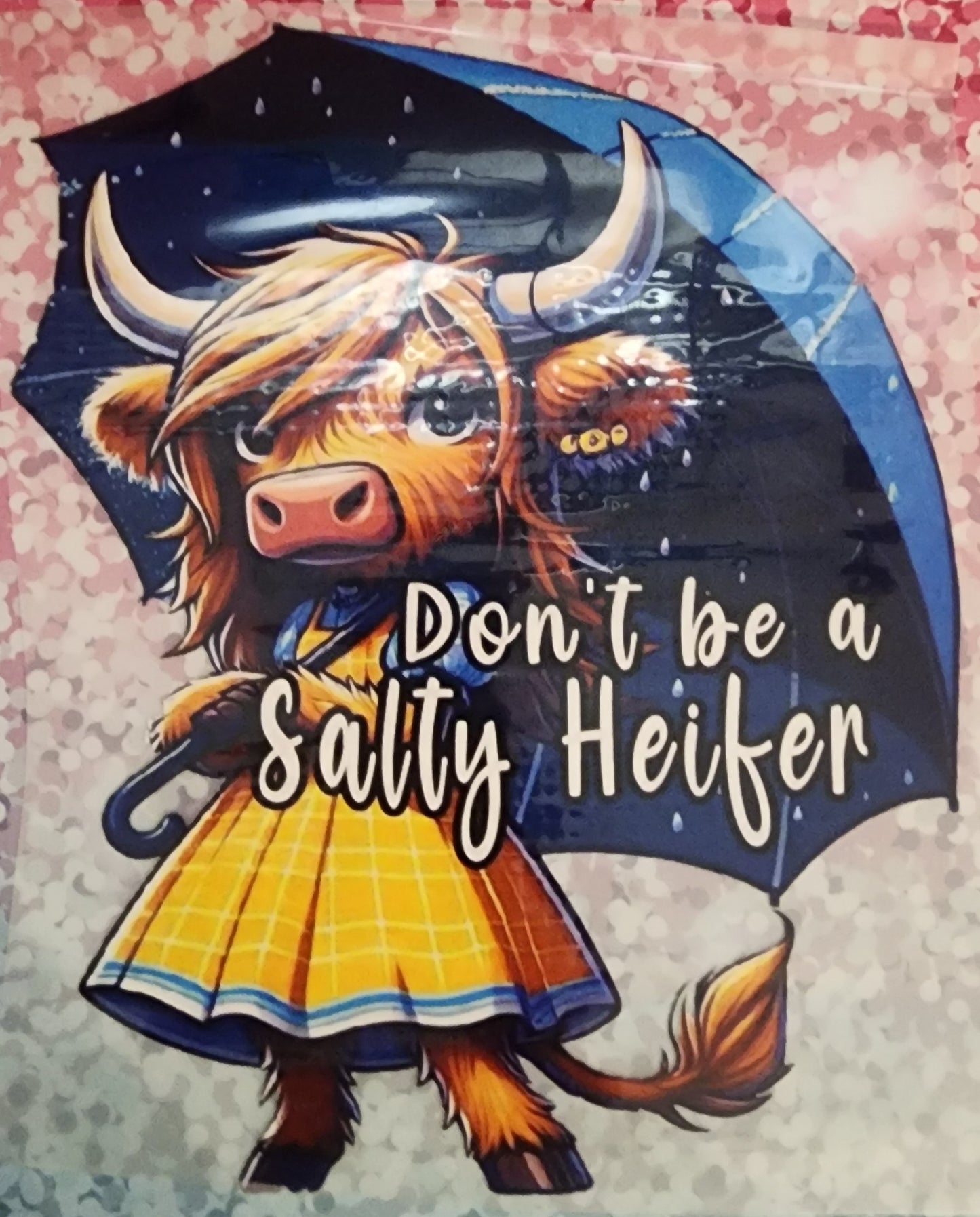 Salty Heifer print DTF